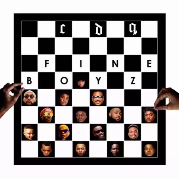 CDQ - Fine Boyz (Prod By Jaypizzle)